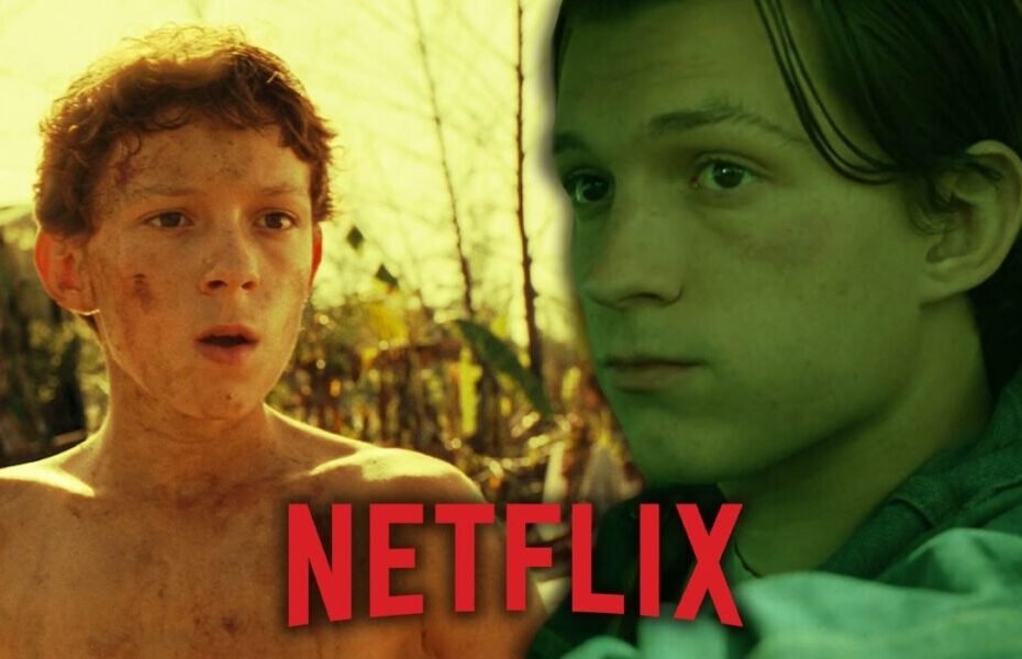 Não perca esses filmes de Tom Holland na Netflix