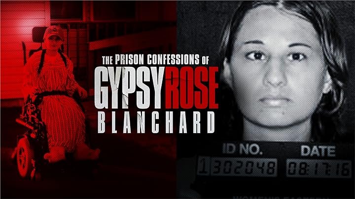 Confissões da Prisão: Assista ao Novo Documentário de Gypsy Rose Blanchard Online
