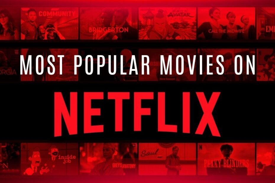 "Os 10 filmes mais populares na Netflix agora"