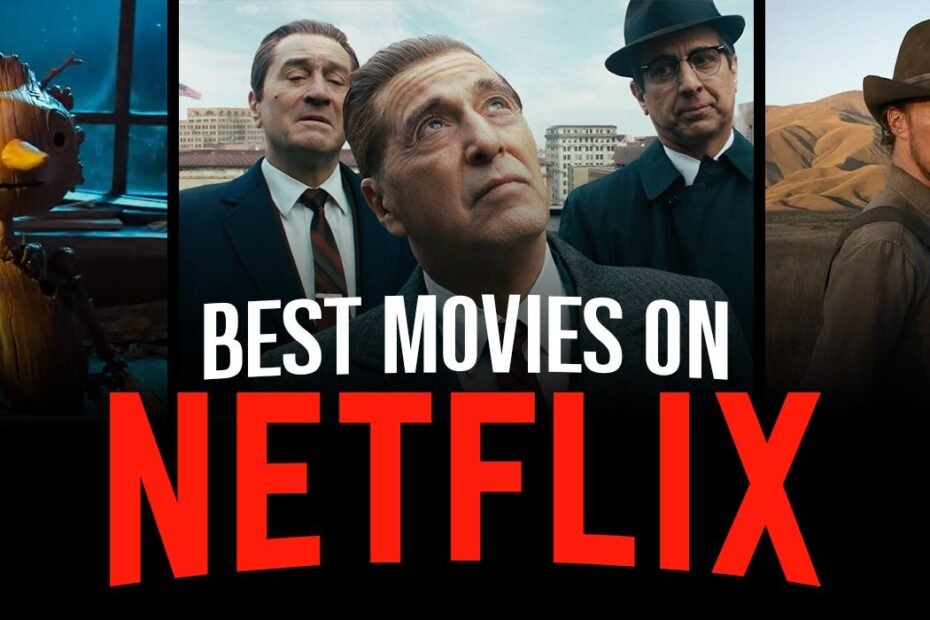Os Melhores Filmes na Netflix Agora (Março 2024)