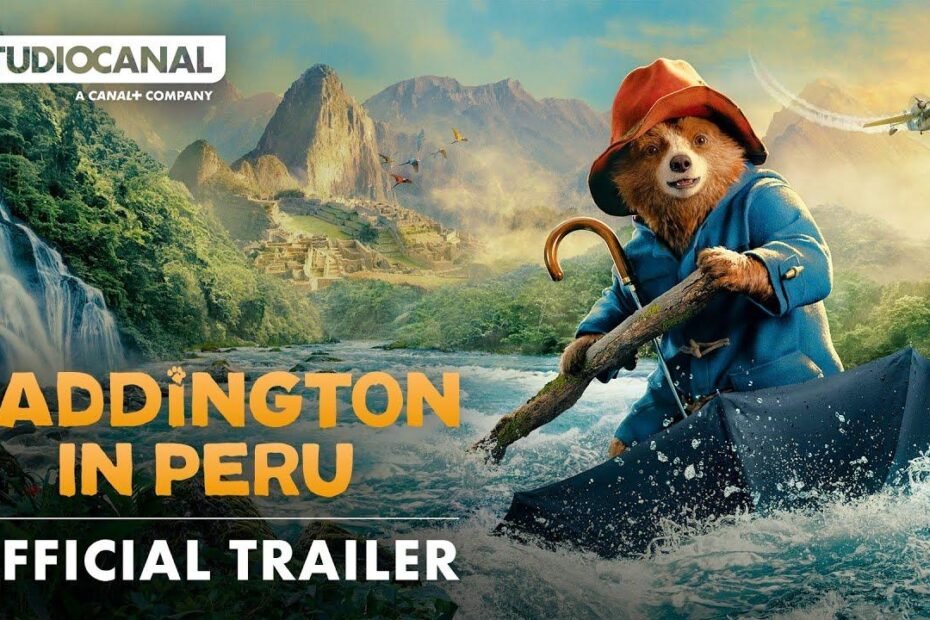 Chegada épica de Paddington ao Peru em novo trailer