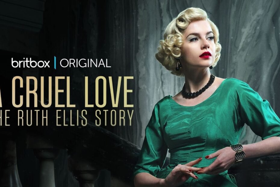 O Drama Oculto de Ruth Ellis nas Telas de Britbox